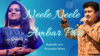 Neele Neele Ambar Par | Rajessh Iyer | Priyanka Mitra