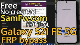#2023 Samsung s21 FE 5g frp bypass for #samfw.com exchange unlocktool #samsungfrpbypass