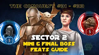 Hard Sector 2 Beskar Mando BAM Mini & Rancor Final Boss Guide | The Conquest #31 - #33 SWGOH