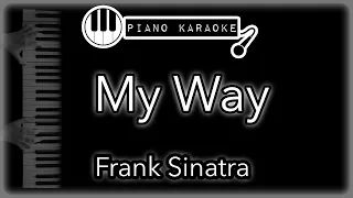 My Way - Frank Sinatra - Piano Karaoke Instrumental