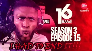 I ENDED IT AFTER THIS!!!! 16 Baris | Season 3 | EP15 | YUNOHOO, TOMMIE KING, ABANG SAPAU (REACTION)