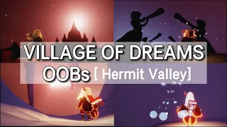Village of Dreams OOBs { Hermit Valley}_Sky:children of light_ [Skykid_Neko_Chan]