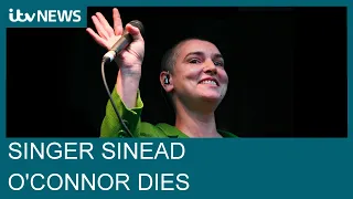 Irish singer Sinead O'Connor dies at the age of 56 | ITV News