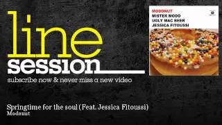 Modonut - Springtime for the soul (Feat. Jessica Fitoussi) - LineSession