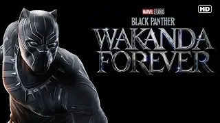 Black Panther 2 : Wakanda Forever (2022) New Teaser