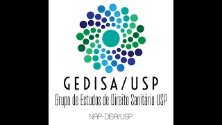 GEDISA/USP: Incorporação de novas tecnologias ANS, Conitec e ou uma nova agência especializada