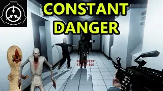 Constant Danger | SCP Secret Laboratory