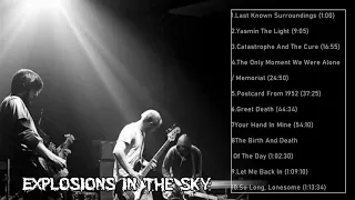 Explosions in the Sky Best Songs Ever -  Explosions in the Sky Greatest Hits