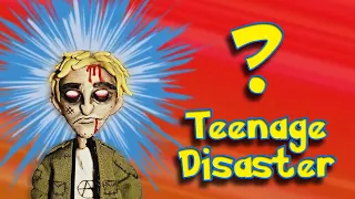 Who is Teenage Disaster?