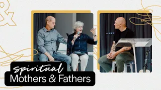 Spiritual Mothers & Fathers - A Conversation with The Parrishes
