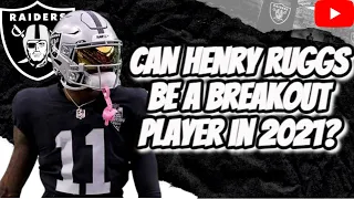 Raiders News | Henry Ruggs III A Breakout Player In 2021? | Spotlight Raiders Talk