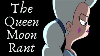 The Queen Moon Rant (Star vs. the Forces of Evil Analysis)