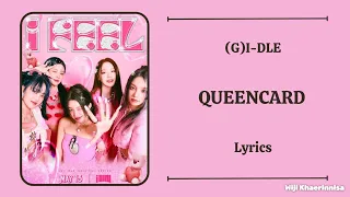 Queencard' (여자)아이들 ((G)I-DLE) Lyrics