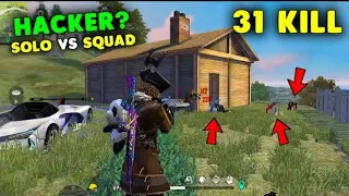 Solo vs Squad 31 kill Don't Call me Hacker Full Game play Garena