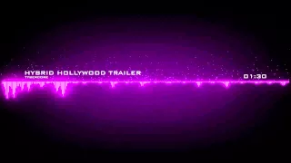 Tybercore - Hybrid Hollywood Trailer [Epic Inspiring Suspense Music]