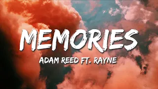 Adam Reed - Memories feat. Rayne (Lyrics)