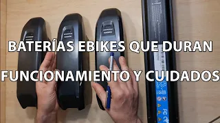 BATERÍAS EBIKES QUE DURAN, FUNCIONAMIENTO Y CUIDADOS.