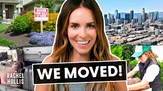 LIFE UPDATE: We Moved!