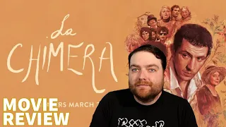 La Chimera (2024) MOVIE REVIEW