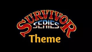 Survivor Series 1990-1993 Theme Song