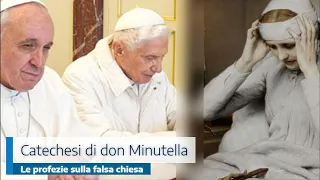"LE PROFEZIE SULLA FALSA CHIESA"  - DECIMA PUNTATA