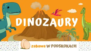 DINOZAURY - zabawa W PODSKOKACH | PRZEDSZKOLE, ŻŁOBEK | RYTMIKA