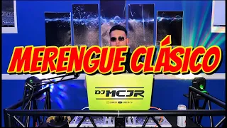 MERENGUE CLASICO MIX EN VIVO VOL 1 🔥 DJMCJR LO MEJOR DEL MERENGUE 2023 💃🔥