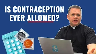 Is Contraception Ever Allowed by the Church? - Ask a Marian