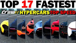 Top 17 Fastest Hypercars in The Crew 2 | 2024