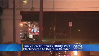 Truck Driver Electrocuted To Death After Striking Utility Pole In Camden