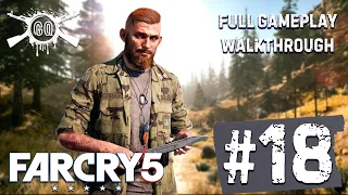 Far Cry 5 - PART 18 - Full Gameplay Walkthrough No Commentary HD 1080p/60fps