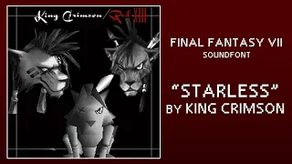 Starless - King Crimson (Final Fantasy 7 soundfont)