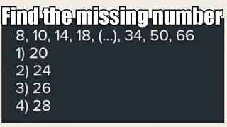 Number Series: Find the missing number 8, 10, 14, 18, ____, 34, 50, 66