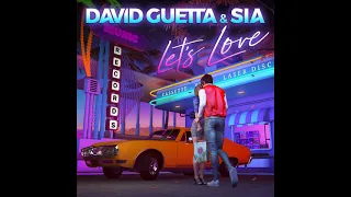 David Guetta - Let's Love (feat. Sia) (slowed + reverb)