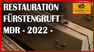 Restauration Gruft Schloss Lichtenstein (2022) (MDR)