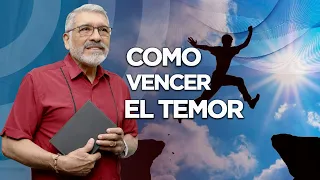COMO VENCER EL TEMOR | Sabiduría para la Vida - SALVADOR GÓMEZ (Predicador Católico)