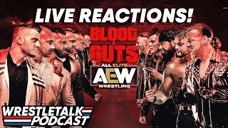 AEW Blood & Guts LIVE REACTIONS! | WrestleTalk Podcast