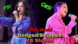 FAMOUS SINGERS | Dodged/Skipped VS Slayed!! (2021 Vocals)