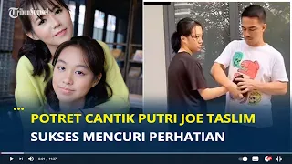 Potret Cantik Putri Sulung Joe Taslim Sukses Mencuri Perhatian