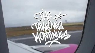 The Takeover Kontinues X European Cities