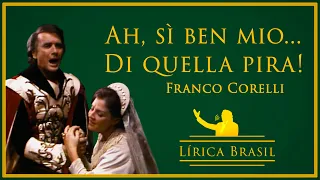 Franco Corelli - Ah, sì ben mio... Di quella pira! (Portuguese subtitles)