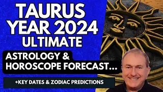 Taurus 2024 - the ULTIMATE Astrology & Horoscope Forecast. An Emotional Reset Beckons...