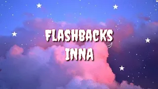 Flashbacks (Lyric) - INNA