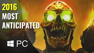 Top 10 Upcoming PC Games of 2016 | HD