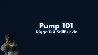 #CGM Digga D X StillBrickin - Pump 101 Lyric Video