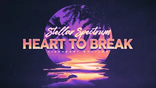 Kim Petras × Lionheart - Heart To Break × Stellar Spectrum (Lionheart Bootleg)