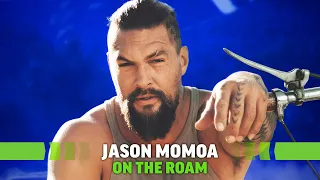 Jason Momoa Discusses On the Roam and How He Created His Fast X Character