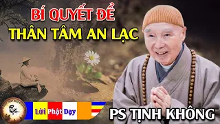 Bí Quyết Để Thân Tâm An Lạc - Tứ Như Ý Túc | Pháp Sư Tịnh Không | Phật Pháp Nhiệm Màu