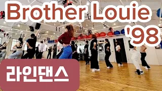 Brother Louie '98 Linedance/브라더루이98라인댄스/Beginner/32Count 4Wall/제주라인댄스