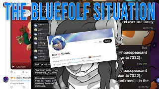 THE BLUEFOLF INCIDENT!!